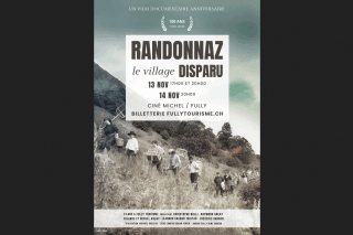 "Randonnaz - le village disparu" sera projeté au Ciné Michel de Fully.